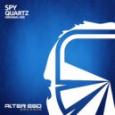 Spy - Quartz