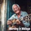 Lucas Tarrega.Guitar - Morning in Málaga
