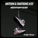 Happy SilencE - Motion & Emotions #22 ()