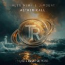 Alex Merk, U-Mount - Aether call