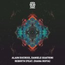 Alain Ducroix, Daniele Quatrini & Zhana Roiya - Rebirth