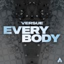 Versue - EVERYBODY