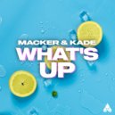 MACKER & KADE - What\'s Up (Instrumental)