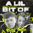 VINNE, B Jones - A Lil Bit Of