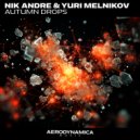 Nik Andre & Yuri Melnikov - Autumn Drops