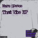 Marc Spence - Do You Feel