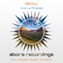 REX.W - Viva La Amistad