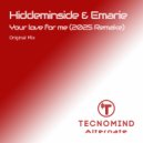 Hiddeminside & Emarie - Your love for me (2025 Remake)