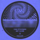 Cam Stockman - Get Close