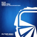 Ula - Miss You
