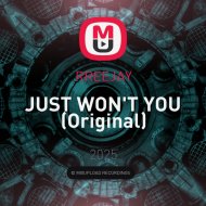 RREEJAY - JUST WON\'T YOU