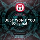 RREEJAY - JUST WON\'T YOU (Original)