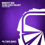 Brent Rix - Shielded Heart