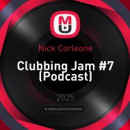 Nick Corleone - Clubbing Jam #7