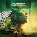 Paul Gallagher - Heathers Call