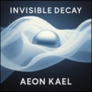 Aeon Kael - The Glow Beneath
