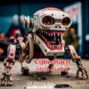 CyberKach - Hole Punch (Its Real Talking Mix)