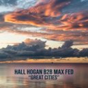 Hall Hogan b2b Max Fed - Great Cities 05 ()