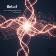 Bekim! - We Belong Together