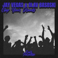 Olav Basoski & Jay Vegas - Clap Your Hands