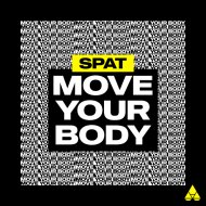 Spat - Move Your Body
