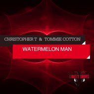 Christopher T & Tommie Cotton - Watermelon Man