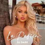 Dj Dark - La Pasion (November 2025)