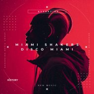 Miami Shakers - Disco Miami