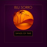 Blu Sorro - Sands Of Time