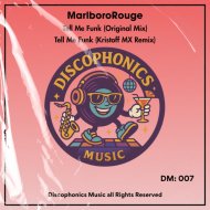 MarlboroRouge & Kristoff MX - Tell Me Funk
