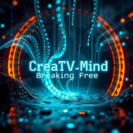 CreaTV_Mind - Breaking Free