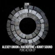 Alexey Union, Kinky Sound, Hackatone - Pure Action
