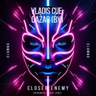 Vladis Cue, QazaQ (BY) - Closer Enemy