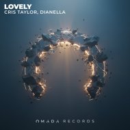 Cris Taylor, DJ DIANELLA - Lovely